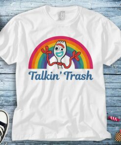 Disney Toy Story Forky Talkin' Trash Rainbow Poster Unisex Tee Adult T-shirt Kid Shirt Long Sleeve Hoodie Sweatshirt Women's Tank
