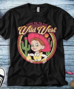 Disney Toy Story Jessie Take Me To The Wild West T-Shirt Unisex Adult T-shirt Kid Shirt Long Sleeve Hoodie Sweatshirt