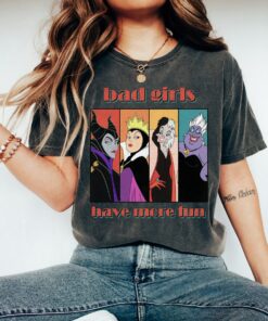 Disney Villains Bad Girls Have More Fun Ursula Evil Queen Cruella Maleficent, Disneyland Family Vacation Gift Unisex T-shirt Kid Shirt