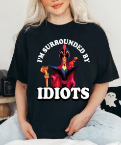 Disney Villains Jafar Aladdin T-Shirt I'm Surrounded By Idiots, Magic Kingdom, Disneyland Family Trip Vacation 2022 Gift Unisex T-shirt Kid