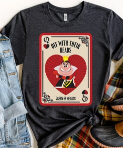 Disney Villains The Queen of Hearts Off With Their Heads Shirt, Magic Kingdom Trip Unisex T-shirt Family Birthday Gift Adult Kid Toddler Tee