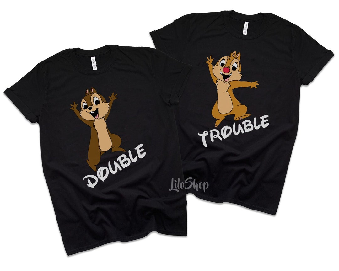 Double Trouble Shirt, Disney Couple Shirts, Disney Family Shirts, Chip and Dale shirt, Valentine's Day Shirt, Disney Vacation shirt Gift Adult Kid Toddler Tee