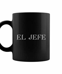 El Jefe Spanish For Boss Funny Gift Coffee Mug