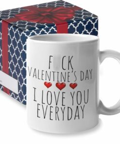 Funny Valentines Day Gifts For Him And Her - Valentine Coffee Mug I Love You Everyday Fk Valentine's Day Regalo Regalos De San Valentin Vday Gift For Wife Husband - Valentine Mugs
