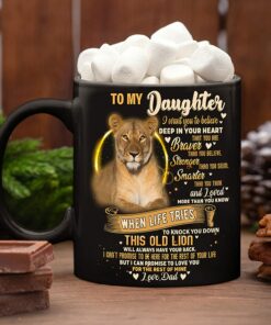 Gift To My Daughter From Dad Never Forget That I Love You Coffee Mug 15Oz Black