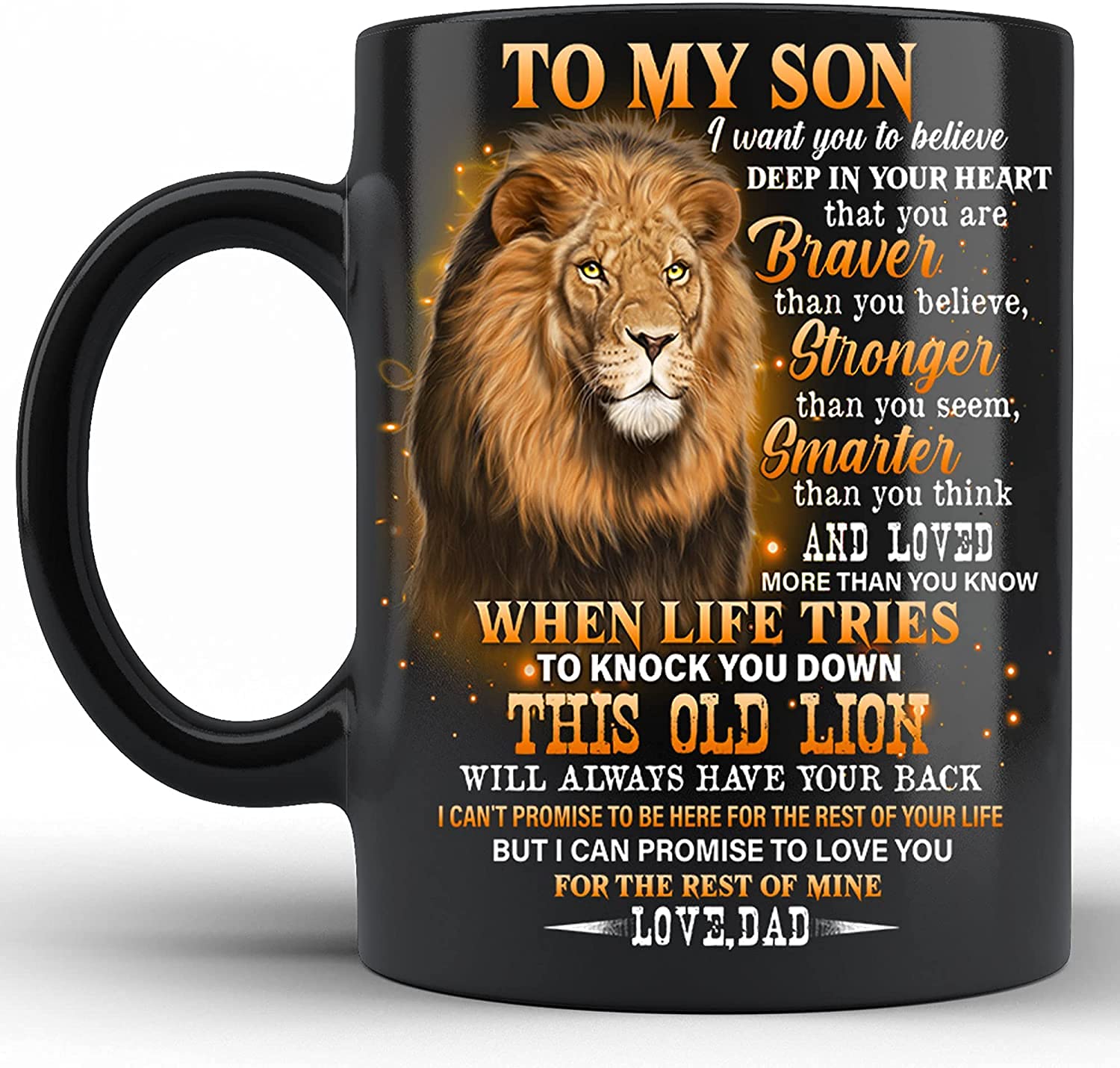 Gift To My Son From Dad Never Forget That I Love You Coffee Mug 15 Oz Black