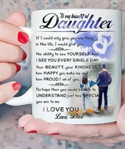 Gifts For Daughter From Dad - To My Daughter Canvas Coffee Mug - 11Oz Novelty Ceramic Cup - Christmas, Xmas, Birthday, Wedding, Fathers Day, Graduation, Valentine's Day Gift Ideas For Daughters Women