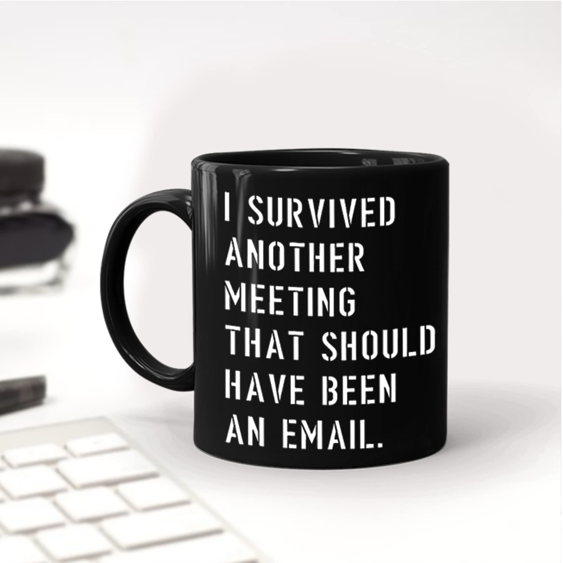 I Survived Another Meeting That Should Have Been An Email Funny Mug Coworker Appreciation Gifts Funny Coworker Coffee Mug Funny Office Mug Gifts For Boss Manager Colleague On Birthday Christmas