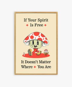 If Your Spirit Is Free It Doesn't Matter Where You Are Vintage 70s Poster For Room Décor