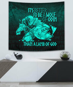 Its Better To Be A Wolf Of Odin Than A Lamb Of God Tapestry for Wall Décor