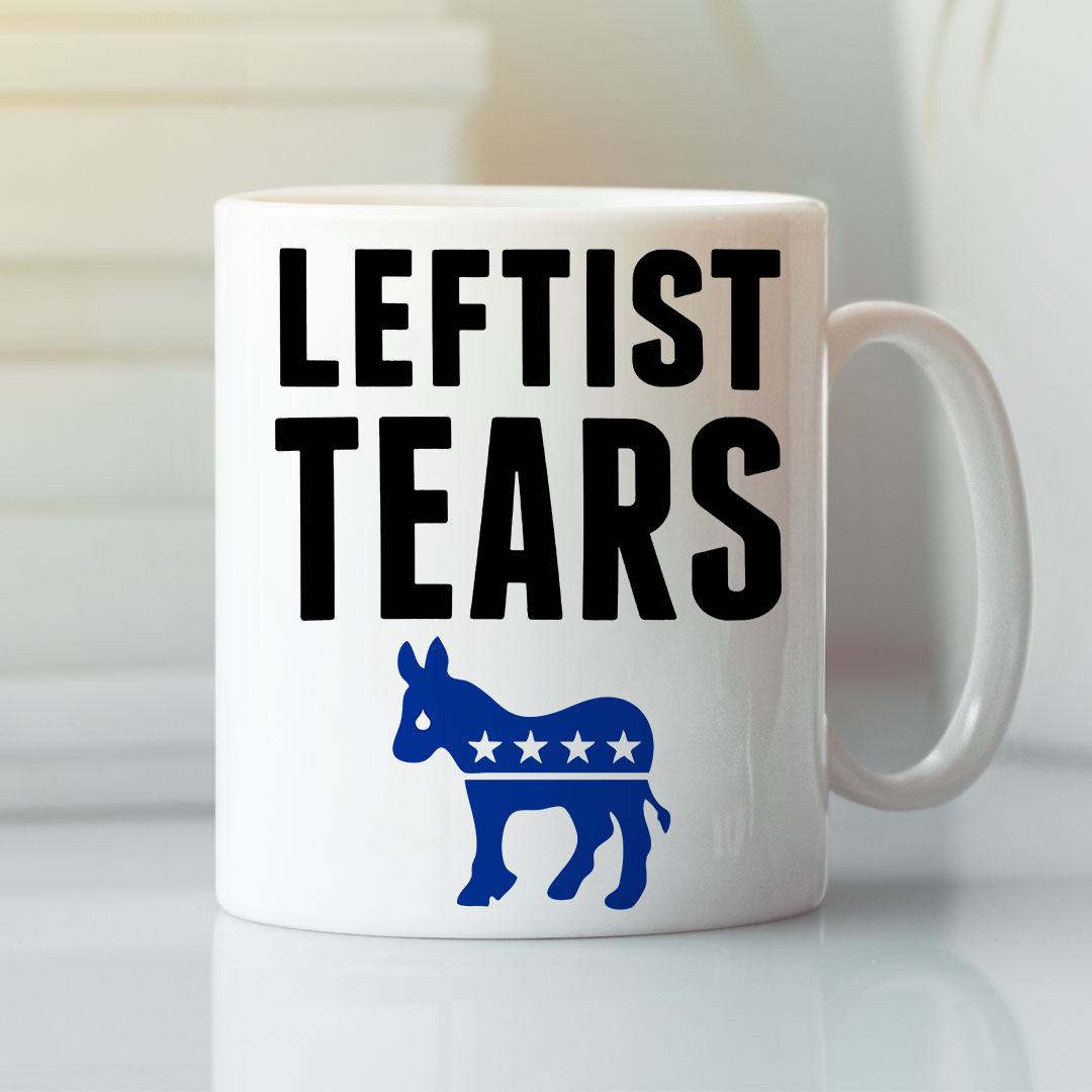 Leftist Tears Mug Anti Left Wing