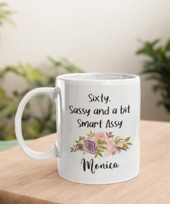 Love Sunshine Sixty Sassy And A Bit Smart Assy Coffee Mug, Funny Personalized 60th Birthday Mug, 60th Birthday Gifts For Woman, Happy Birthday, Birthday Gifts For Bestie Friend Wife