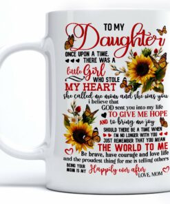Mom To Daughter Gifts - To My Daughter Once Upon A Time There Was A Little Girl Mug, Girl Woman Birthday Mother's Day Ceramic Coffee Mugs