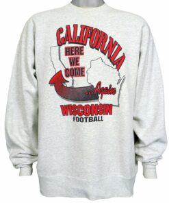 NCAA Wisconsin Football, California Here We Come Again Sweatshirt 1990s Vintage Style Hoodie Shirt Reprinted Full Size Gifts for Fans