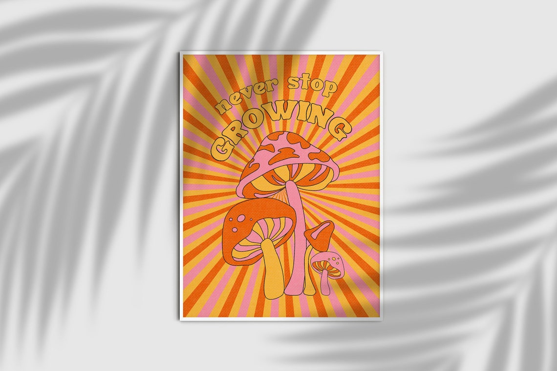 Never Stop Glowing Mushroom Motivational Quote Aesthetic Vintage 70s ...
