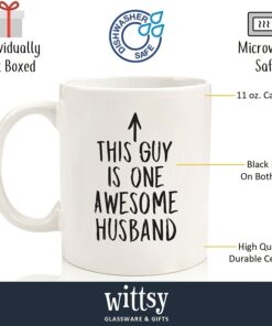 One Awesome Husband Funny Coffee Mug - Best Husband Anniversary, Christmas Gifts From Wife - Unique Gifts For Men, Him - Top Birthday Present Idea From Wifey -Fun Novelty Cup For The Mr