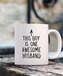 One Awesome Husband Funny Coffee Mug - Best Husband Anniversary, Christmas Gifts From Wife - Unique Gifts For Men, Him - Top Birthday Present Idea From Wifey -Fun Novelty Cup For The Mr