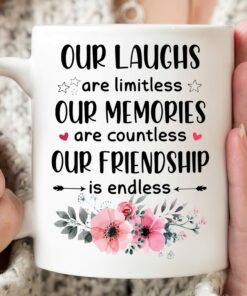 Our Laughs Are Limitless Mug, Friendship Mug, Bestie Mug, Gifts For Bestie For Friend, Friendship Gifts For Her, Birthday Gifts For Women Men