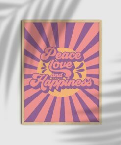 Peace Love And Happiness Inspirational 70s Poster Wall Art