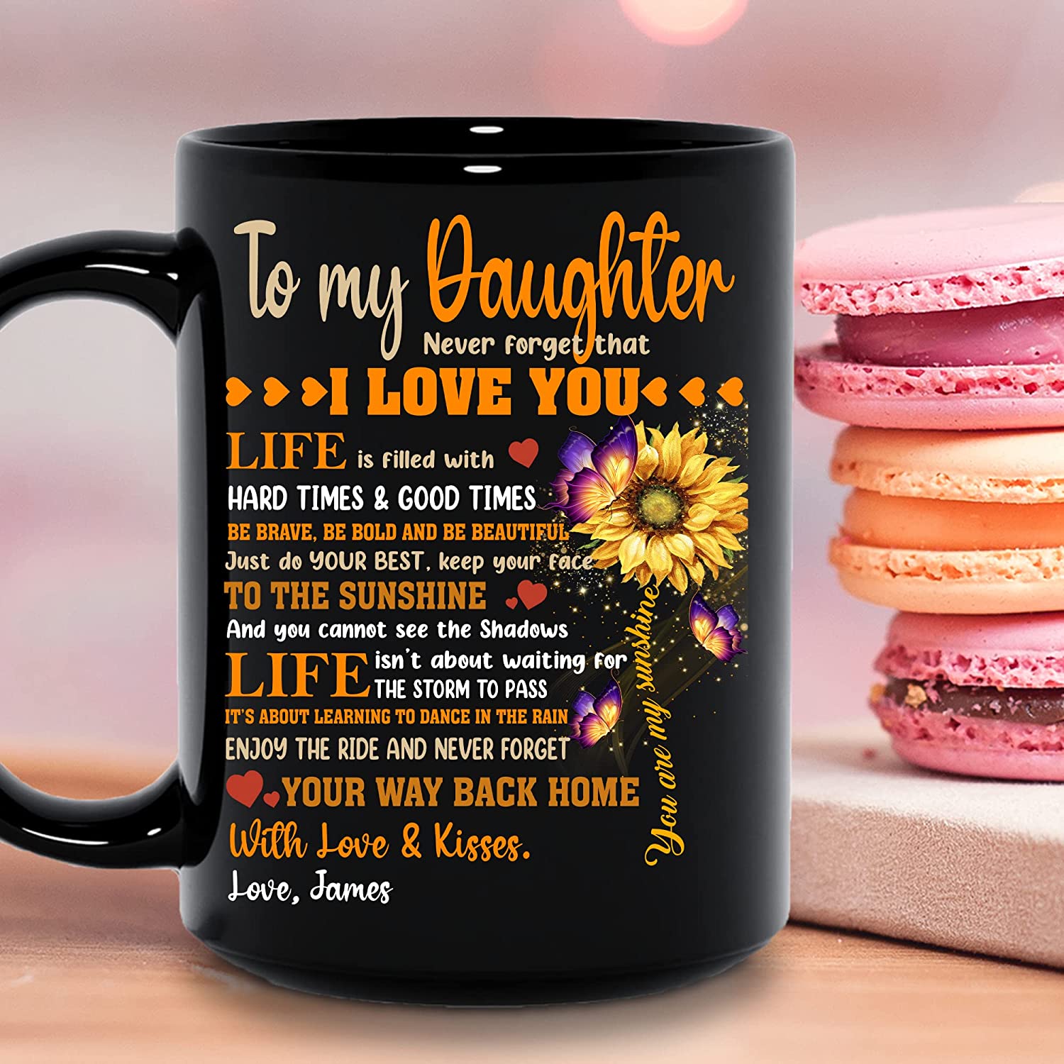 Personalize Sunflower To My Daughter Never Forget That I Love You Mug - You Are My Sunshine, Christmas Presents From Mom, Wedding, Graduation, Valentines, Mothers, Birthday Coffee Cup