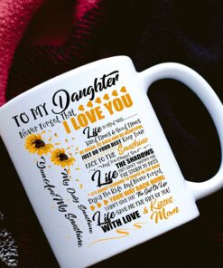 Personalize Sunflower To My Daughter Never Forget That I Love You Mug - You Are My Sunshine, Christmas Presents From Mom, Wedding, Graduation, Valentines, Mothers Day, Birthday Coffee Cup