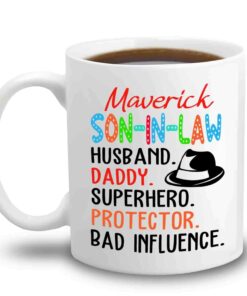 Personalized Awesome Son In Law White Coffee Mug Gift, Son In Law Husband Daddy Protector Bad Influence Travel Ceramic Cup 11 Oz 15 Oz, Customized Choose Son In Law's Name Coffee Mug For Birthday