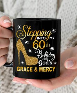 Personalized Birthday Gift Stepping Into My 60th Birthday With God's Grace And Mercy Mug 60th Birthday Mug Custom Age Mug Birthday Gifts For Mom Work Birthday For Women 1962 Birthday Gifts 1962 Mug