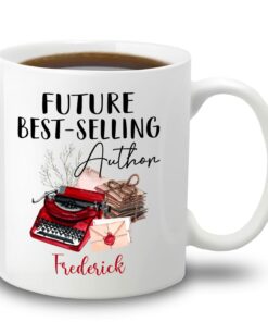 Personalized Future Best - Selling Author White Mug, Writer Coffee Cup 11Oz 15Oz Gifts For Birthday,Anniversary,World Book Day, Book Lover Ceramic Mug Custom Name For Friends,Family,Coworker