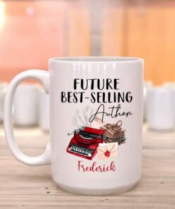 Personalized Future Best - Selling Author White Mug, Writer Coffee Cup 11Oz 15Oz Gifts For Birthday,Anniversary,World Book Day, Book Lover Ceramic Mug Custom Name For Friends,Family,Coworker