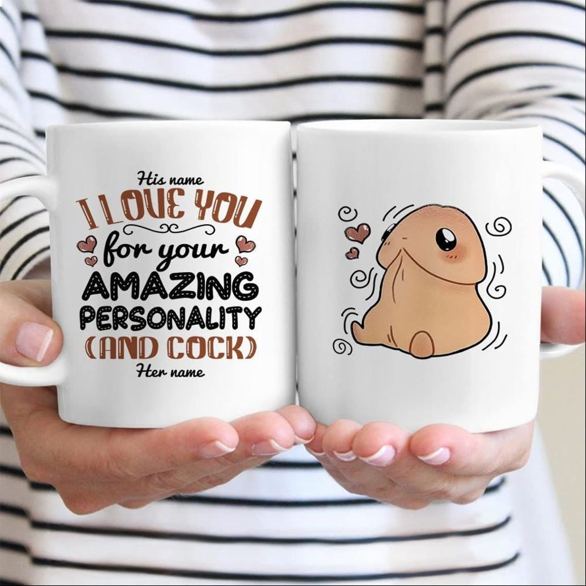 Personalized I Love You For Your Personality And Cock Mug For Couple Love Husband Wife Boyfriend Girlfriend Couple Mug Valentines Gifts For Valentine's Day