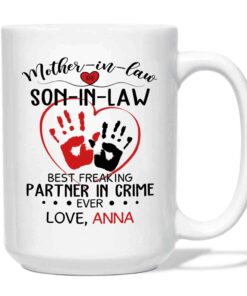 Personalized Son In Law Ceramic Coffee Mug, Mother In Law And Son In Law Best Freaking Partner In Crime Ever White Travel Cup 11 Oz 15 Oz, Custom Name Son In Law Mug Gifts For Birthday Christmas