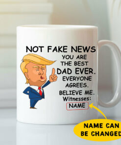 Personalized Trump Fathers Day Mug You Are The Best Dad Ever
