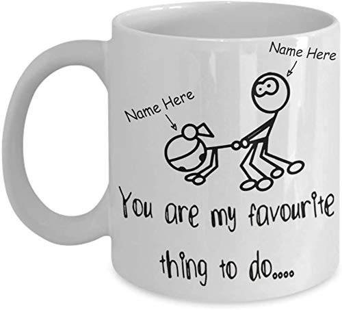 Personalized You Are My Favorite Thing To Do Mug, Funny Valentines Day Gifts For Couple Lover Wife Husband Customized Name Color Changing Mug Coffee 11-15 Oz Mug