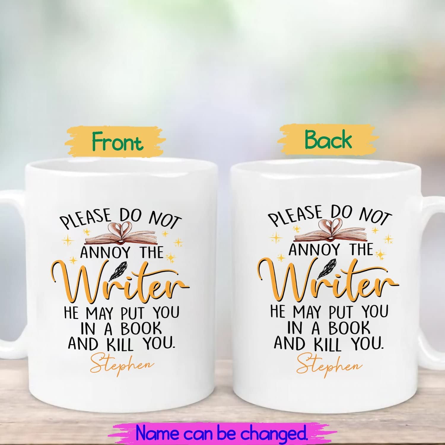 Please Do Not Annoy The Writer He May Put You In A Book And Kill You White Coffee Mug For Men, Personalized Writer Ceramic Mug 11Oz 15Oz Writing Gift, Male Writer White Cup Custom Name For Author
