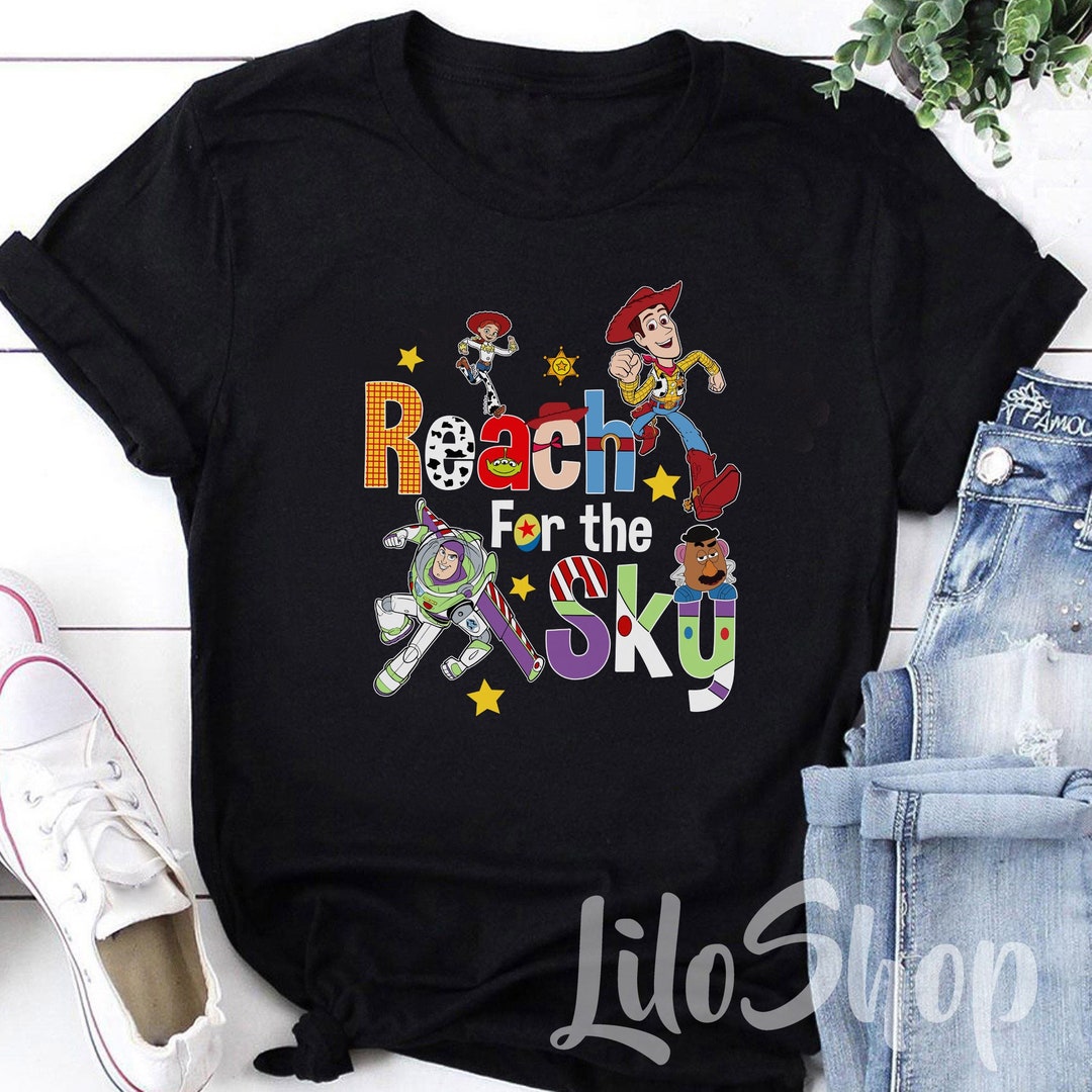 Reach For The Sky Shirt, Disney Toy Story Shirt, Disney Family Trip shirt, Matching Disney Family Shirt, Disney Character shirts, Andy Tees Gift Adult Kid Toddler Tee