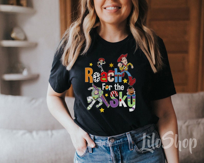 Reach For The Sky Shirt, Disney Toy Story Shirt, Disney Family Trip shirt, Matching Disney Family Shirt, Disney Character shirts, Andy Tees Gift Adult Kid Toddler Tee