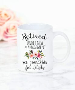 Retired Under New Management Mug, See Grandkids For Details Coffee Cup, Retirement Gifts For Women, Happy Retirement Mug, Gift For Mom Dad Teacher Coworker On Christmas Birthday