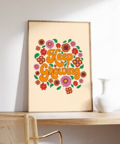 Retro Flower Print, Keep Growing, Posters Aesthetic, Trendy Wall Art, Groovy Wall Art, 70s Poster, 70s Art Print, Funky Wall Art, Prints