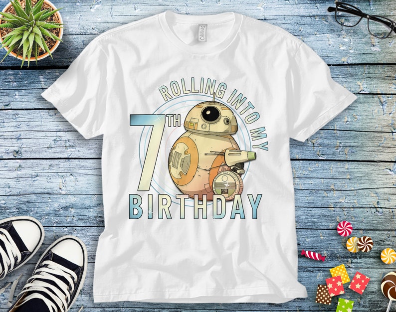Star Wars BB-8 & D-O Rolling Into My 7th Birthday T-Shirt Unisex Adult T-shirt Kid Shirt Toddler Tee Women's Tank