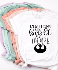 Star Wars Disney Rebellions are Build on Hope, Disney shirts, Disney Shirts for women, Disney Family Shirts, Star Wars Jedi Shirt Gift For Men Women Kid Hoodie Sweatshirt Toddler Shirt