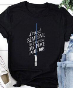 Star Wars Jedi Shirt, Women's Star Wars Shirt, Star Wars Quotes Shirt, Sarcastic Shirt, Gift Idea For Star Wars, Galaxy's Edge Shirt Gift For Men Women Kid Hoodie Sweatshirt Toddler Shirt