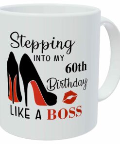 Stepping 60th Birthday, Work Birthday For Women And Boss Lady 11 Ounces Coffee Mugs For Women, Awesome Graduation, Woman Thank You, Beautiful For Women Mom Boss