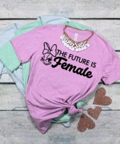 The Future is Female, Women's Disney Shirt, Disney Shirts for Women, Girls Disney Shirts, Daisy Duck Shirt, Disney Empowered Shirt Gift For Men Women Kid Hoodie Sweatshirt Toddler Shirt