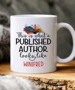 This Is What A Published Author Looks Like Ceramic Mug For Writer,Novelist,Poets,Author, Personalized Writer White Mug 11Oz 15Oz Custom Name, Author Writer Publisher Men Women Coffee Mug Gift