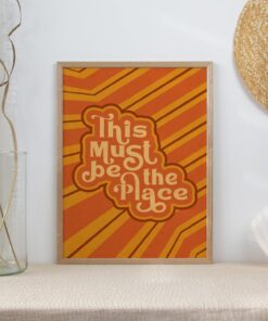 This Must Be The Place Motivational Quote Aesthetic Vintage 70s Poster Wall Art Canvas Print