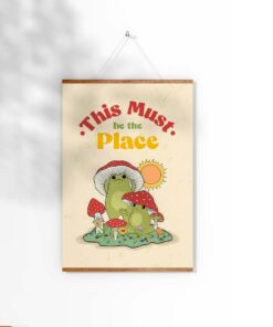 This Must Be The Place Quote Frog 70s Poster Wall Art Print