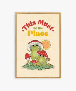 This Must Be The Place Quote Frog 70s Poster Wall Art Print