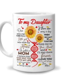 To My Daughter Sunflower I Love You Forever And Always 11Oz White Ceramic Coffee Tea Mug, Gifts For Women Girls Daughter From Mom Mother On Birthday Mother's Day Anniversary