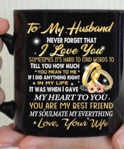 To My Husband Coffee Mug Gift, Never Forget That I Love You Tea Cups, Best Gifts For My Husband Mugs From Wife, Fathers Day, Birthday, Valentines Day, Wedding Anniversary Coffee Cup For Him