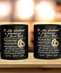 To My Husband Coffee Mug Gift, Never Forget That I Love You Tea Cups, Best Gifts For My Husband Mugs From Wife, Fathers Day, Birthday, Valentines Day, Wedding Anniversary Coffee Cup For Him